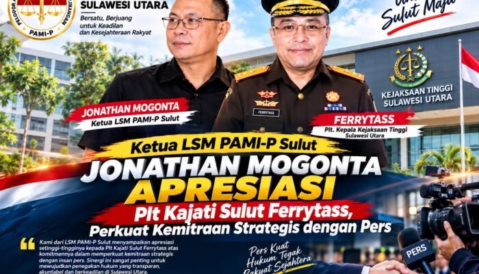 Ketua LSM PAMI-P Sulut Jonathan Mogonta Apresiasi Plt Kajati Dr. H. Ferrytass, S.H., M.Hum., M.Si., Dt. Toembidjo, Perkuat Kemitraan Strategis dengan Pers